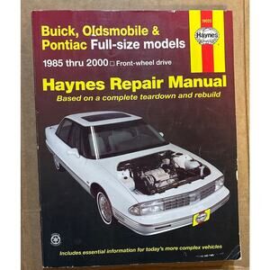 Buick Oldsmobile Pontiac 1985–2000 Haynes Repair Manual 19020 FWD Models